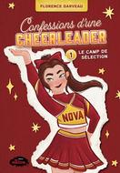 Confessions d'une cheerleader tome 1: Le camp de sélection