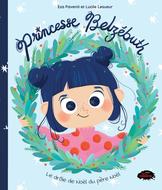 Princesse Belzébuth: Le drôle de Noël du père Noël