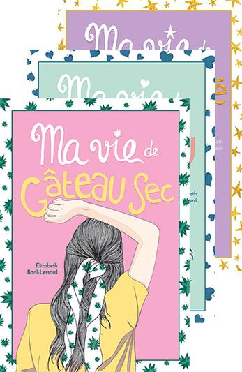Ma vie de gâteau sec tome 1, 2 et 3 - Livres jeunesse québécois